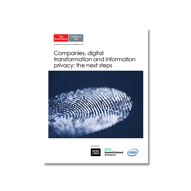 The Economist Intelligence Unit: Companies, digital transformation and information privacy: the next steps