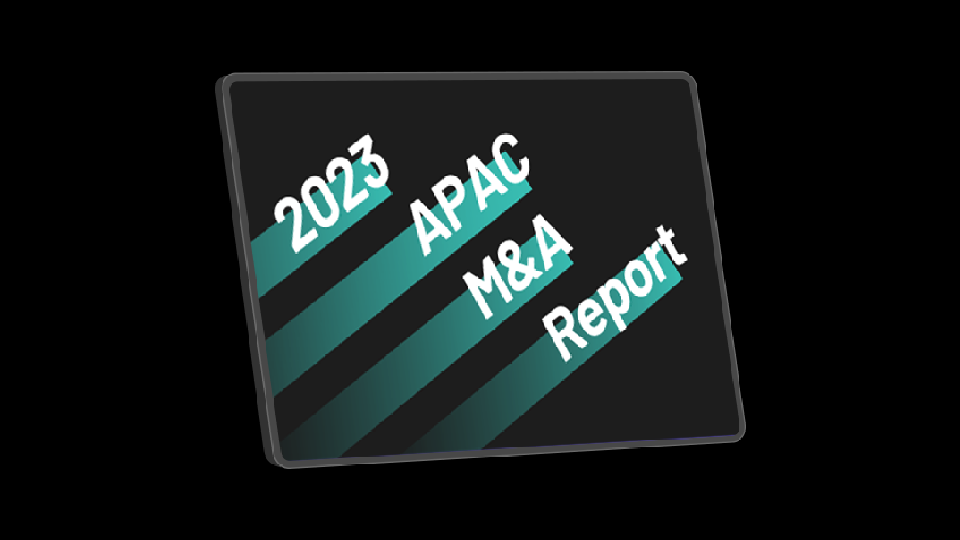2023 dealmakers regiona apac report feature image