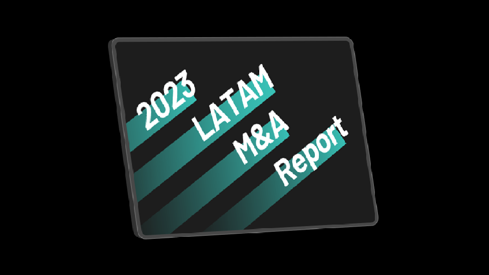 2023 dealmakers regiona latam report featured image