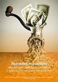Abandoned Acquisitions: Why do some deals fail to complete?
