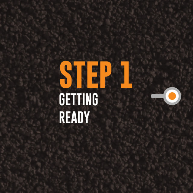 Step 1: Getting Ready Step 1: Getting Ready