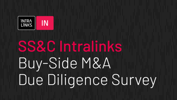 Intralinks Buy-Side M&A Due Diligence Survey