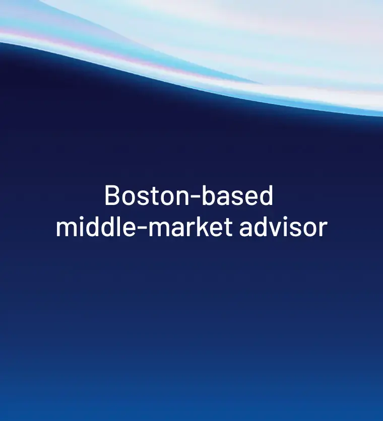 Testimonial Boston based middle market advisor